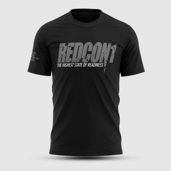 REDCON 1 T-SHIRT THE HIGHEST STAE OF READINESS